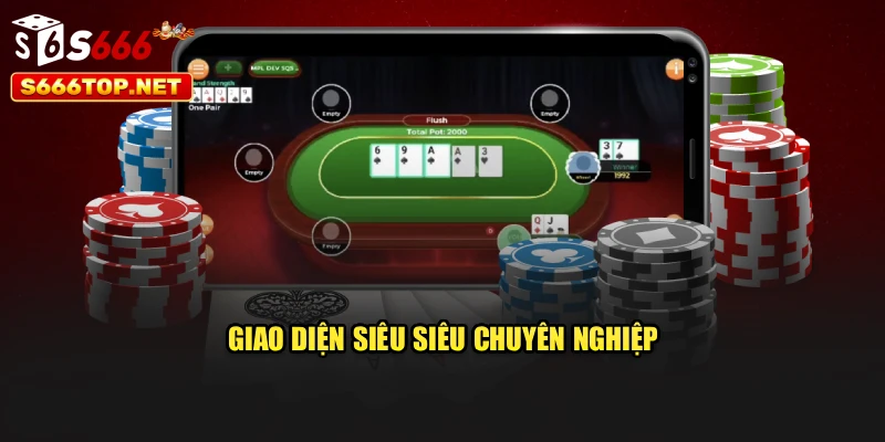 Giao diện siêu siêu chuyên nghiệp
